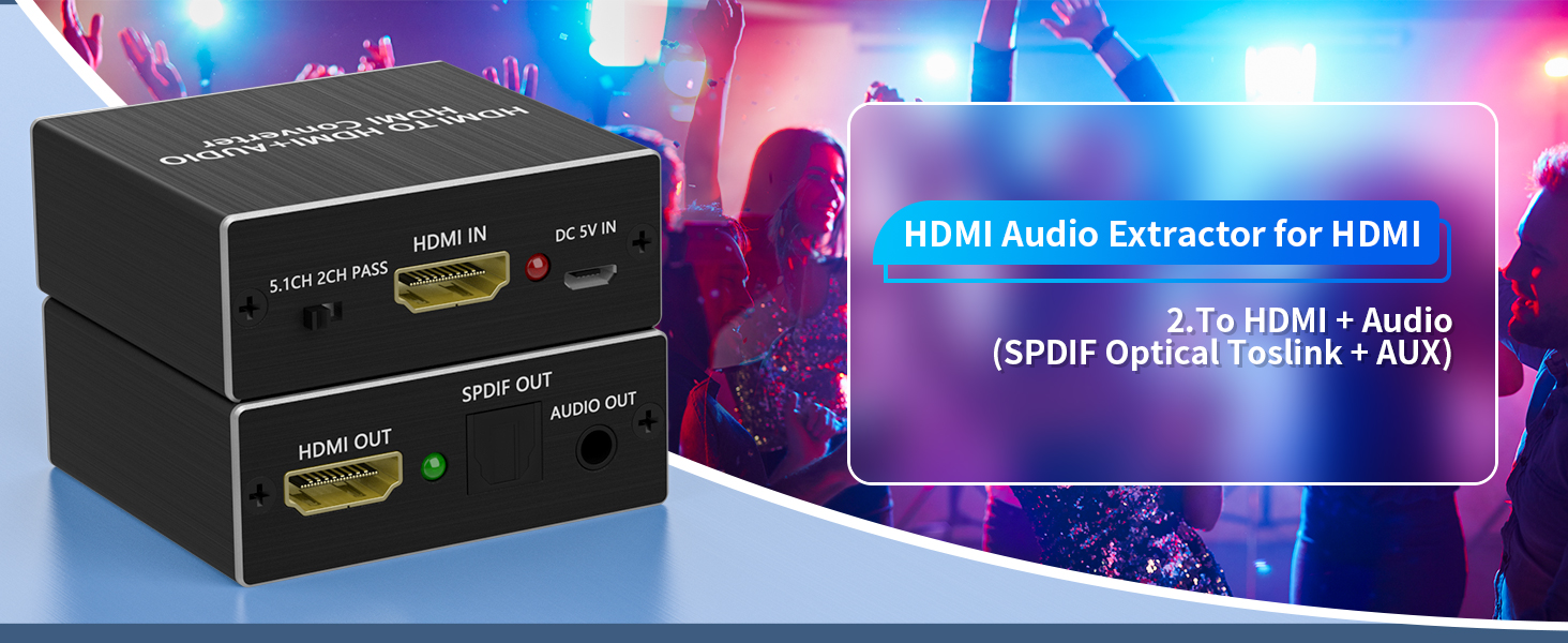 Enjoy surround sound with HDMI audio extractor supporting 5.1CH
